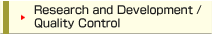Research and Development / Quality Control